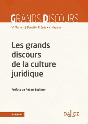Les grands discours de la culture juridique - 2e ed.