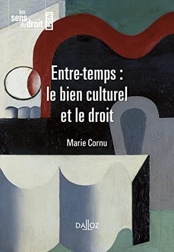 Entre-temps le bien culturel et le droit