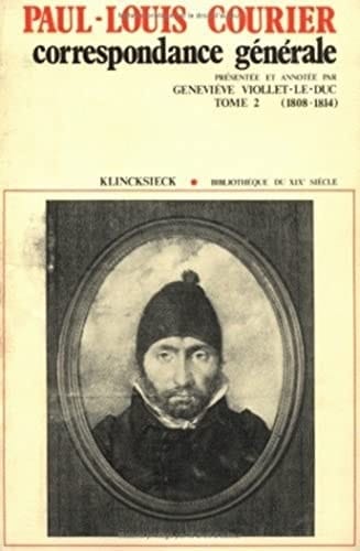 Correspondance générale: 1808-1814