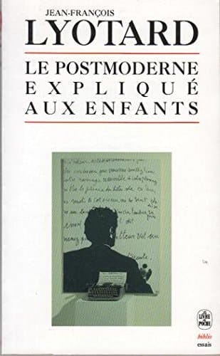 Le postmoderne expliqué aux enfants correspondance, 1982-1985