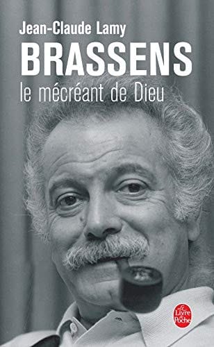 Brassens le mécréant de Dieu