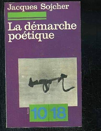 La Démarche poétique lieux et sens de la poésie contemporaine
