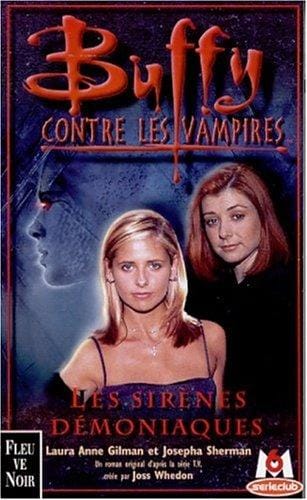 Buffy contre les vampires, tome 20, Sirènes démoniaques