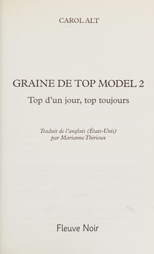 Graine de top model Volume 2, Top d'un jour, top toujours