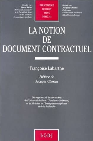 La notion de document contractuel (Bibliothèque de droit privé) (French Edition)