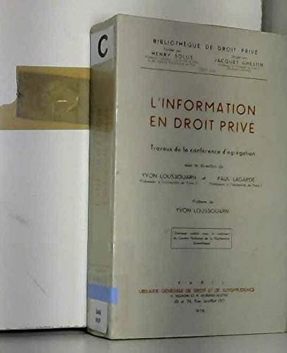 L'Information en droit privé: Travaux de la conférence d'agrégation (Bibliothèque de droit privé) (French Edition)