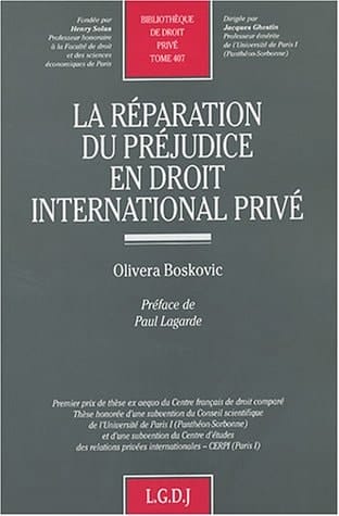La réparation du préjudice en droit international privé