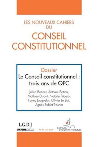 Le Conseil constitutionnel : trois ans de QPC