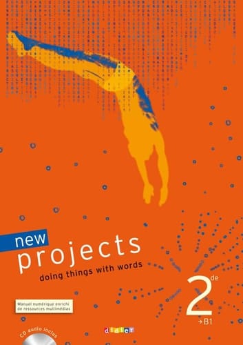 New Projects 2de - Livre Élève - CD Audio