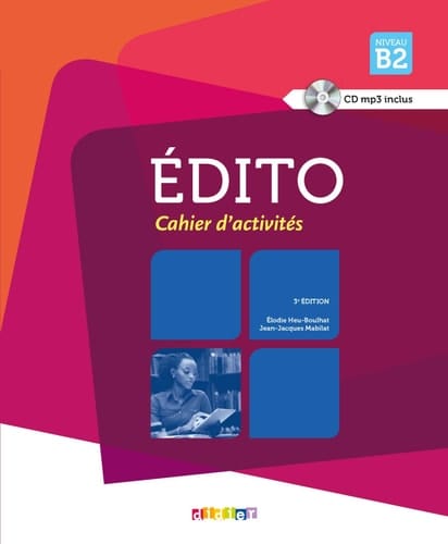 Édito cahier d'activités. Niveau B2