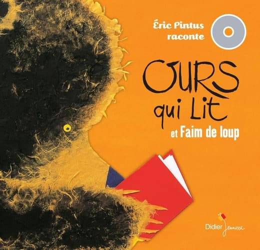 2 histoires à lire et à écouter Ours qui lit et Faim de loup