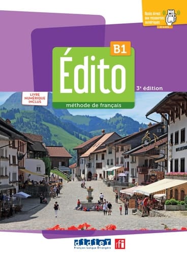Édito B1: Édition 2022-2024 Livre + numérique inclus