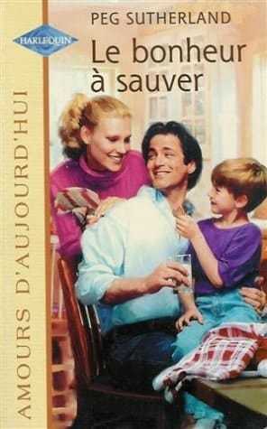 Le bonheur à sauver