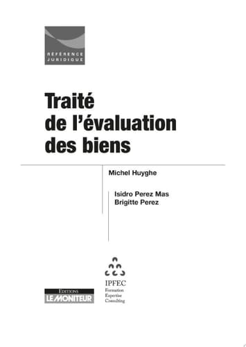 Traité de l'évaluation des biens