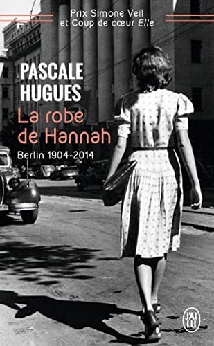 La robe de Hannah Berlin 1904-2014