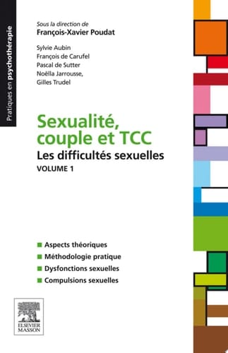 Sexualité, couple et TCC. Volume 1 : les difficultés sexuelles