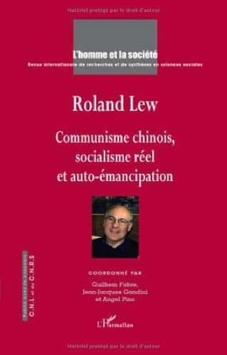 Communisme chinois, socialisme réel et auto-émancipation