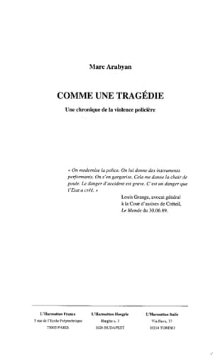 COMME UNE TRAGÉDIE Une chronique de la violence policière