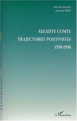 AUGUSTE COMTE 1798-1998