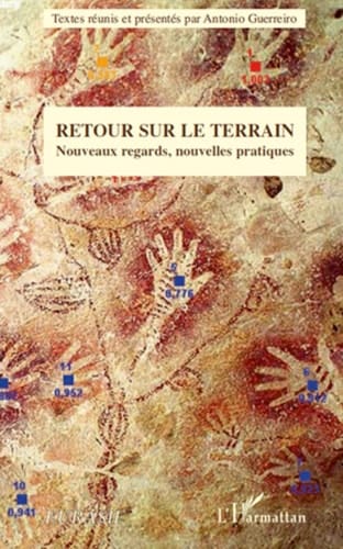 Retour sur le terrain Nouveaux regards, nouvelles pratiques