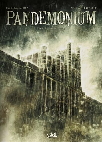 Pandemonium T01 Sanatorium