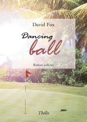 Dancing ball roman policier