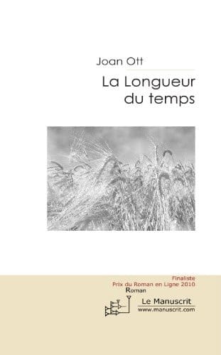 La longueur du temps roman