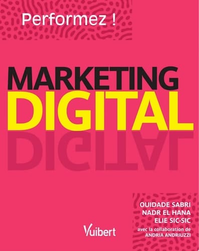 Marketing Digital : Performez !