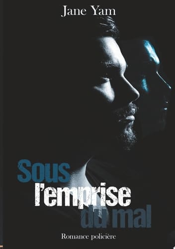 Sous l'emprise du mal