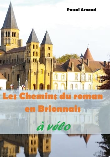 Les Chemins du roman en Brionnais à vélo