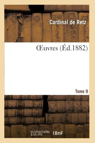 Oeuvres. Tome 9