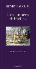 Les années difficiles Journal (1972 - 1983)
