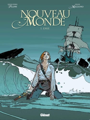 Nouveau Monde - Tome 01 Emie
