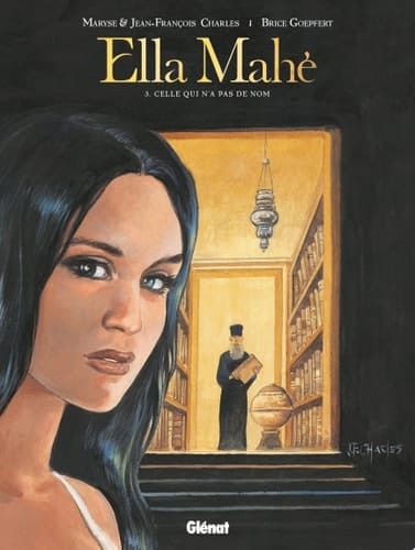 Ella Mahé - Tome 03 Celle qui n'a pas de nom