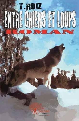 Entre chiens et loups textes & prétextes