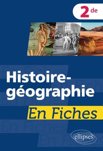 Histoire-géographie en fiches 2de