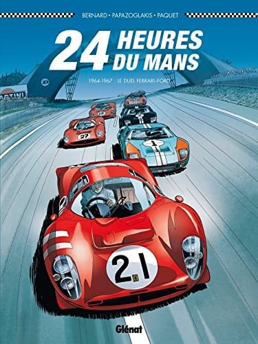 24 heures du Mans 1964-1967 : le duel Ferrari-Ford