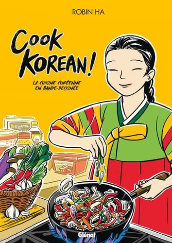 Cook korean ! : la cuisine coréenne en bande dessinée
