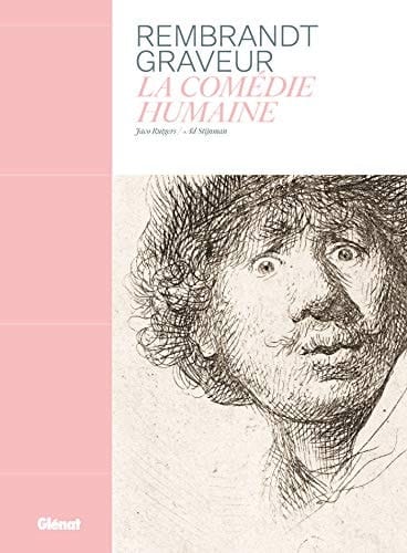 Rembrandt graveur la comédie humaine