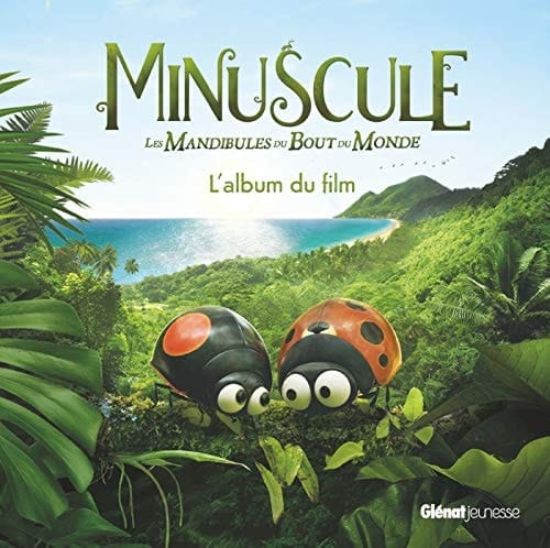 Minuscule, Les mandibules du bout du monde L'album du film