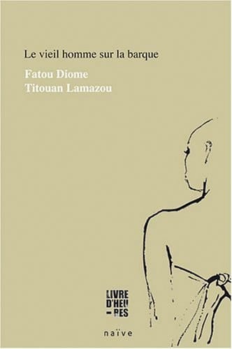 Le vieil homme sur la barque