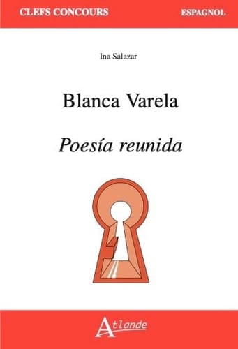 Blanca Varela, Poesía reunida