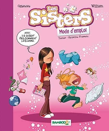 Les Sisters, Mode d'Emploi - Guide