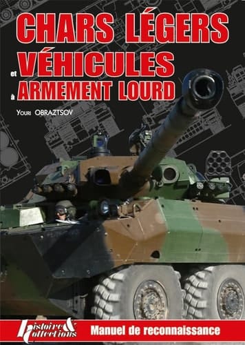 Chars légers et véhicules à armement lourd Manuel de reconnaissance