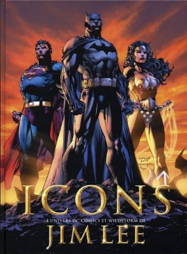 Icons L'univers DC Comics et Wildstorm de Jim Lee