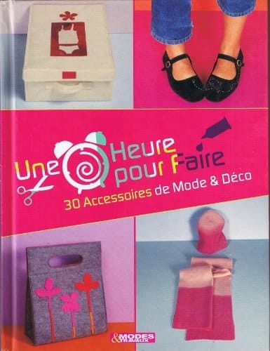 30 [Trente] accessoires de mode et déco