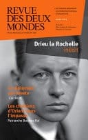 Revue des Deux Mondes mars 2014 Drieu la Rochelle inédit