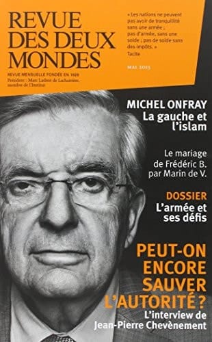 Revue des Deux Mondes mai 2015 Peut-on encore sauver l'autorité ?