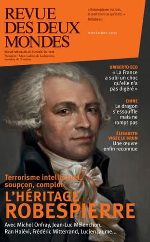 Revue des Deux Mondes octobre 2015 L'héritage Robespierre