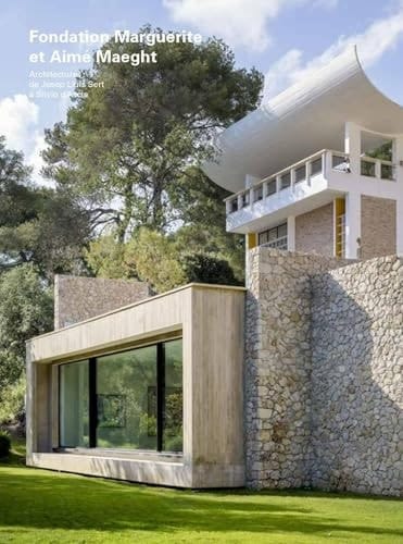 Fondation Marguerite et Aimé Maeght architectures 1964-2024, de Josep Lluis Sert à Silvio d'Ascia